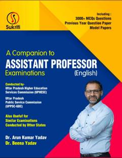 A COMPANION TO ASSISTANT PROFESSOR EXANINATION (ENGLISH)
(DR. ARUN KUMAR YADAV) (DR. BEENA YADAV)