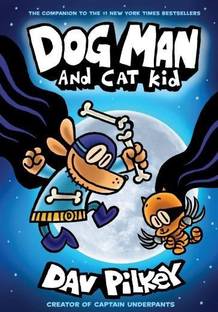 Dog Man  - And CAT Kid