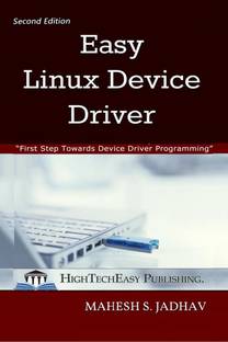 Easy Linux Device Driver, Second Edition