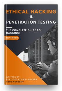 Ethical Hacking & Penetration Testing : The Complete Guide (Free Hacking Tools)