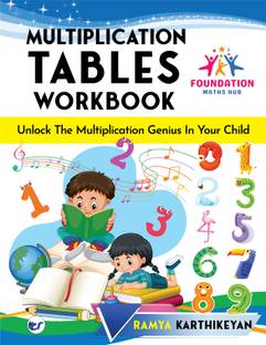 Multiplication Tables Workbook (Tables 1-10): Unlock the Multiplication Genius in Your Child