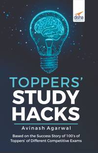 Toppers' Study Hacks  - Padhkar dekho !