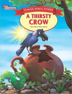 Famous Moral Stories a Thirsty Crow