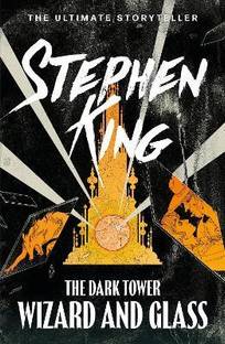 The Dark Tower IV: Wizard and Glass