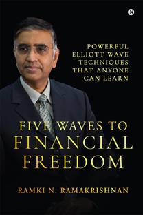 Five Waves to Financial Freedom  - Powerful Elliott Wave Techniques That Anyone Can Learn