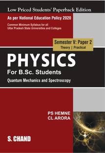 Physics for B Sc Students Quantum Mechanics and Spectroscopy Semester