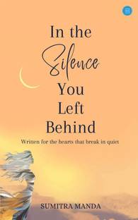 In the Silence You Left Behind
