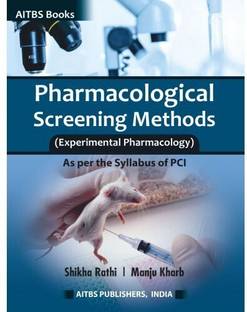 Pharmacological Screening Methods (Experimental Pharmacology)