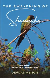 The Awakening of Shaunaka  - Inspired by the Mundaka Upanishad