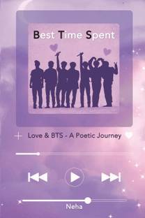 Best Time Spent  - Love and BTS - A Poetic Journey