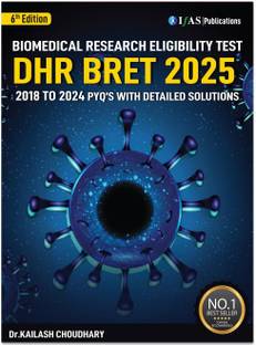 DHR-ICMR Biomedical Research Eligibility Test (BRET) Book  - Biomedical Research Eligibility Test | 2018 to 2024 Previous Year Solved Papers With Detailed Solutions | Topic Wise & Chapter Wise Question Bank | Best Seller PYQ Book for DHR-BRET & Biomedical Research Exams in India | IFAS Publications