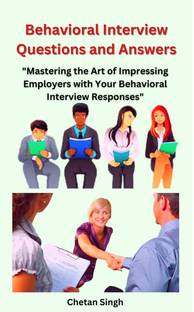 Behavioral Interview Questions and Answers