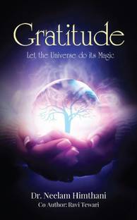 Gratitude  - Let the Universe do its Magic
