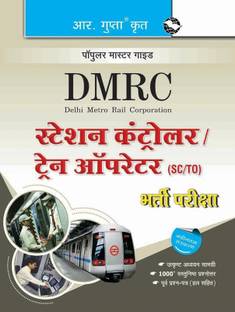 DMRC: Station Controller/Train Operator (SC/TO) Recruitment Exam Guide