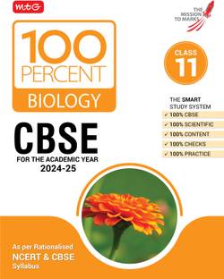 MTG 100 Percent Biology For Class 11 CBSE Board Exam 2024-25 | Chapter-Wise Self-evaluation Test, Theory, Diagrams & Practical Available All in One Book | As Per Rationalised NCERT & CBSE Syllabus