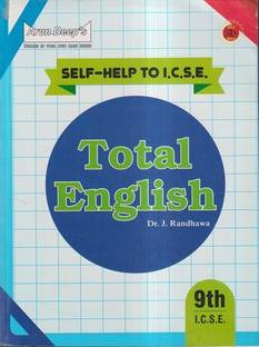 Arun Deeps Self-Help To ICSE Total English Class 9