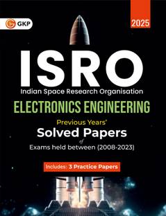 Isro 2024 - Electronics Engineering - Previous Years' Solved Papers (