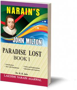 Narain's Paradise Lost - Book I * (Hindi):Milton [Paperback] DR. B.B. JAIN- Text with Paraphrase , Summary, Notes , Important Explanations , Questions and Answers