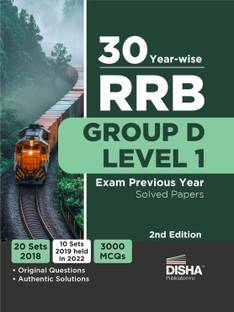 30 Year-wise RRB Group D Level 1 Exam Previous Year Solved Papers 2nd Edition | 20 Sets of 2018 & 10 Sets of 2022