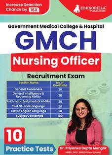 GMCH Nursing Officer Recruitment Exam  - Government Medical College & Hospital, Chandigarh | 10 Practice Tests (2000+ Solved MCQs) with Free Acess to Online Tests
