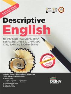 Descriptive English for IAS/ State Psc Mains, Ibps/ Sbi Po, Rbi Grade B, Capf, Ssc Cgl, Judiciary & Other Exams Previous Year (Pyqs) Questions Comprehension, Writing, Grammar & Vocabulary Skills
