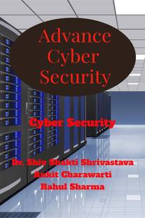 Advance Cyber Security  - Cyber Security