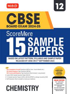 MTG CBSE Class 12 ScoreMore 15 Sample Papers Chemistry Book For 2025 Board Exam | Detailed Solutions of Each Chapter | Based on Latest CBSE Pattern & Syllabus