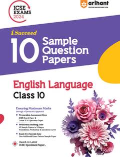 Arihant ICSE Sample Question Papers Class 10 English Language Book for 2024 Board Exam