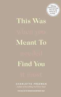 This Was Meant to Find You: When You Needed It Most (English)