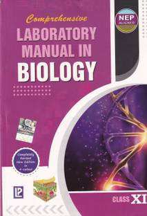 Comprehensive Laboratory Manual in Biology Xi 2023 Edition