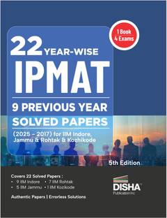 Disha 22 Year-wise IPMAT Previous 9 Year Solved Papers (2025 - 2017) for IIM Indore, Jammu, Rohtak & Kozhikode 5th Edition | PYQs Question Bank | JIPMAT, IIMK-BMS