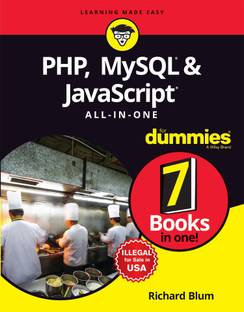 PHP, MySQL & JavaScript All-in-One for Dummies  - 7 Books in One!