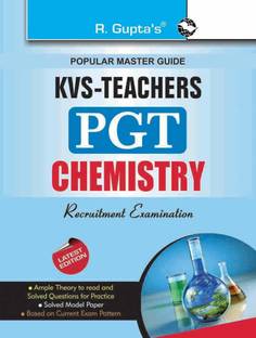 KVS: Chemistry Teacher (PGT) Recruitment Exam Guide 2025 Edition