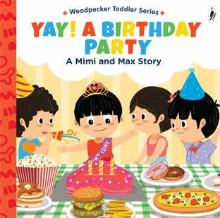 A Mimi & Max Story:Yay! A Birthday Party