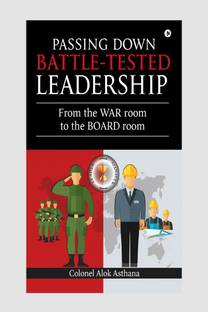 Passing Down BattleTested Leadership