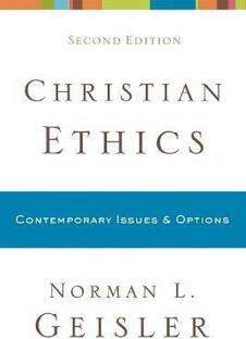 Christian Ethics - Contemporary Issues and Options