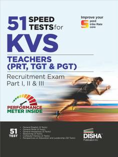 51 Speed Tests for KVS Teachers (PRT, TGT & PGT) Recruitment Exam Part I, II & III | Improve your Speed, Strike Rate & Score | Test Series | Kendriya Vidyalaya Sangathan |
