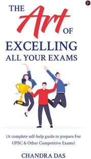 The Art of Excelling All Your Exams