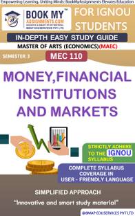 IGNOU MEC 110 Money,Financial Institutions and Markets Study Material (In Depth Guide) For Ignou Student