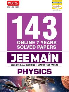 MTG JEE Main 7 Years (2025-2019) Physics All 143 Shifts Online Previous Years Solved Papers (PYQ Book) | 5 Mock Test Paper For 2026 Exams