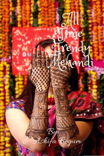 All Time Trendy Mehandi