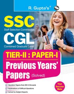 SSC-CGL : TIER-II (Paper-I) Previous Years' Papers (Solved)