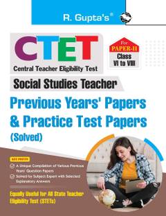 CTET : Paper-II (Class VI to VIII) Social Studies Teacher Posts Previous Years' Papers & Practice Test Papers (Solved) 2026 Edition