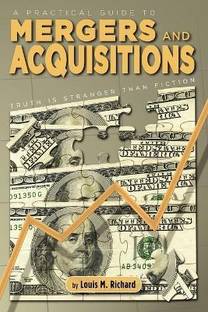 A Practical Guide to Mergers & Acquisitions
