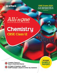 Arihant All In One Class 12th Chemistry for CBSE Exam�2024