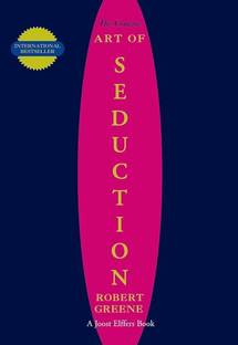 The Art of Seduction By Robert Greene  - Robert Greene