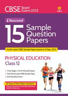 Cbse Board Exam 2023 I-Succeed 15 Sample Question Papers Physical Education Class 12th