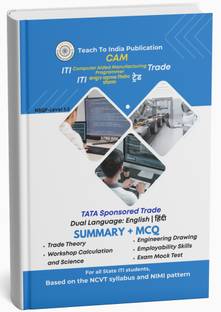 ITI Computer Aided Manufacturing (CAM) Programmer Book | Covers: Trade Theory, Workshop Calculation & Science, enginering drawing, Employability Skills, Mock Tests | Based on NCVT Syllabus