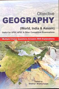 OBJECTIVE GEOGRAPHY WORLD INDIA ASSAM USEFUL FOR UPSC APSC