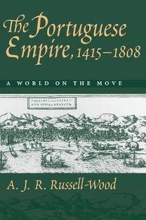 The Portuguese Empire, 1415-1808
